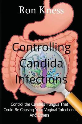 Book cover for Controlling Candida Infections