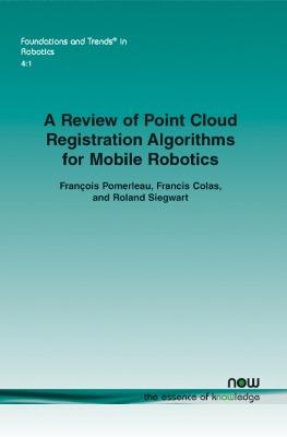 Book cover for A Review of Point Cloud Registration Algorithms for Mobile Robotics