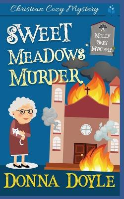 Book cover for Sweet Meadows Murder