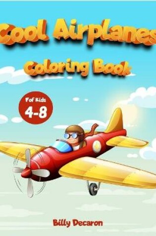 Cover of Cool Airplanes Coloring Book