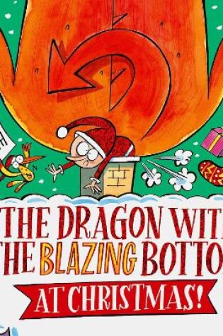 Cover of The Dragon with the Blazing Bottom at Christmas