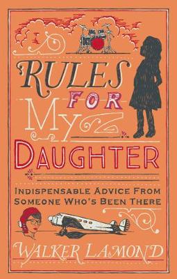 Book cover for Rules for My Daughter