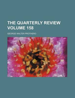 Book cover for The Quarterly Review Volume 158