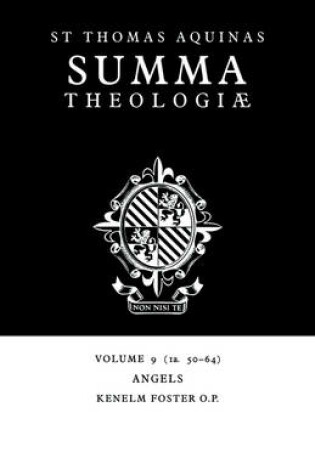 Cover of Summa Theologiae: Volume 9, Angels