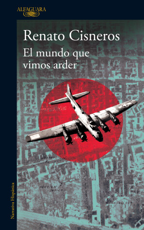 Book cover for El mundo que vimos arder / The World We Saw Burn