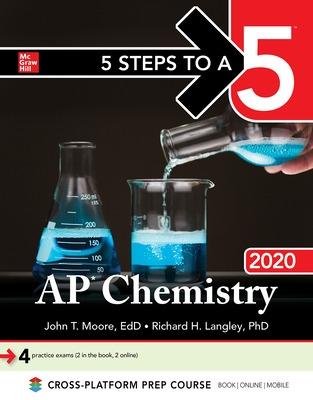 Book cover for 5 Steps to a 5: AP Chemistry 2020