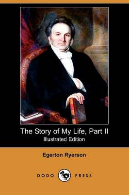 Book cover for The Story of My Life, Part II (Illustrated Edition) (Dodo Press)