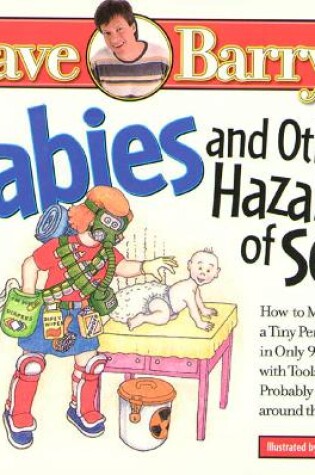 Cover of Babies And Other Hazards Of Sex