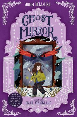 Book cover for The Ghost in the Mirror - The House With a Clock in Its Walls 4