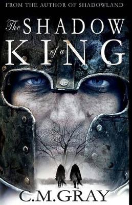 Book cover for The Shadow of a King