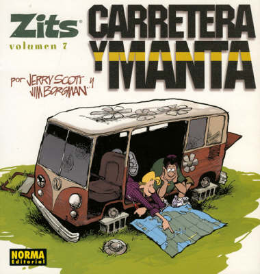 Book cover for Zits, Vol. 7: Carretera y Manta