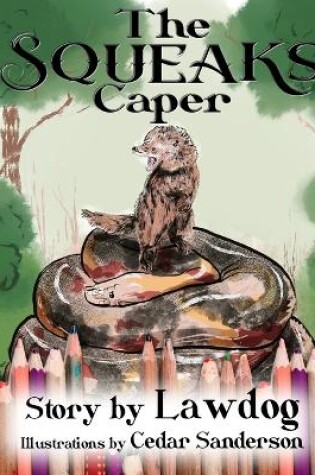 Cover of The Squeaks Caper