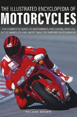 Cover of The Illustrated Encyclopedia of Motorcyles