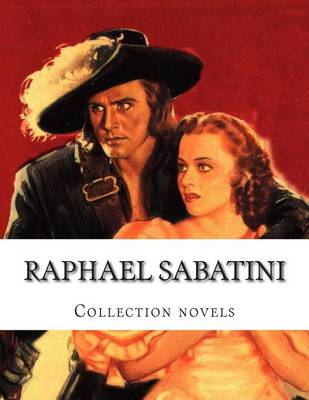 Book cover for Raphael Sabatini, Collection novels