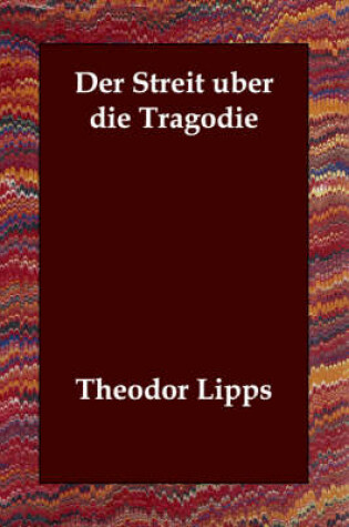 Cover of Der Streit Uber Die Tragodie