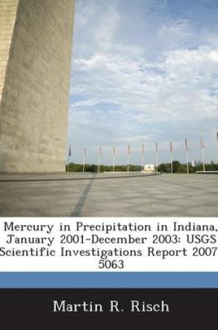 Cover of Mercury in Precipitation in Indiana, January 2001-December 2003