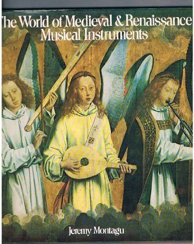 Book cover for World of Mediaeval and Renaissance Musical Instruments