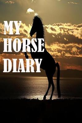 Book cover for My Horse Diary