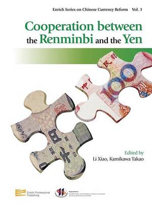 Book cover for Cooperation Between the Renminbi and the Yen