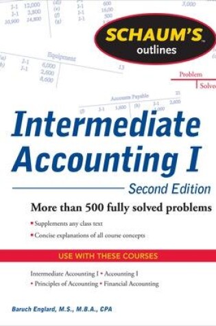 Cover of Schaums Outline of Intermediate Accounting I, Second Edition