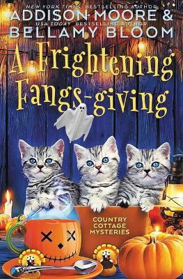 Cover of A Frightening Fangs-giving