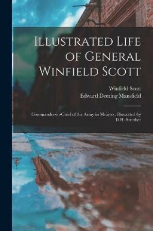 Cover of Illustrated Life of General Winfield Scott