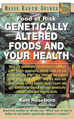 Cover of Genetically Altered Foods and Your Health