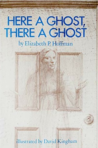 Cover of Here a Ghost, There a Ghost