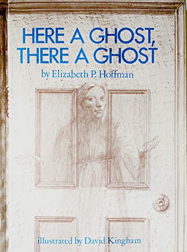 Book cover for Here a Ghost, There a Ghost