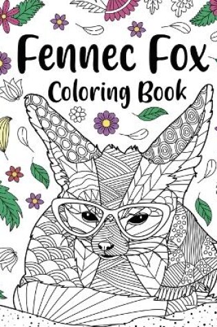 Cover of Fennec Fox Coloring Book