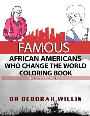 Book cover for Famous African Americans Who Change The World