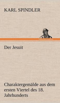 Book cover for Der Jesuit