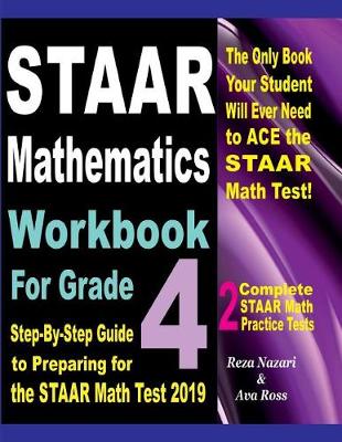 Book cover for STAAR Mathematics Workbook For Grade 4