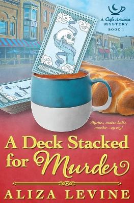 Cover of A Deck Stacked for Murder