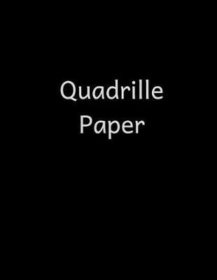 Book cover for Quadrille Paper