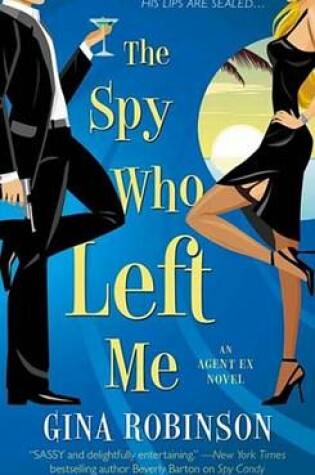Cover of The Spy Who Left Me