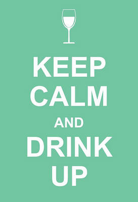 Book cover for Keep Calm and Drink Up
