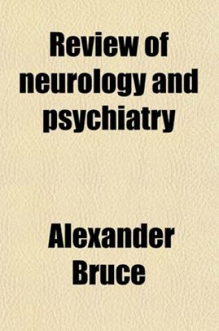 Cover of Review of Neurology and Psychiatry (Volume 6)