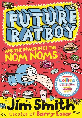 Cover of Future Ratboy and the Invasion of the Nom Noms