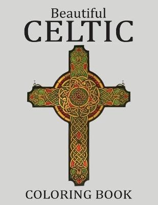 Book cover for Beautiful Celtic Coloring Book