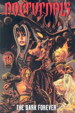 Cover of Nocturnals Volume 2: Dark Forever