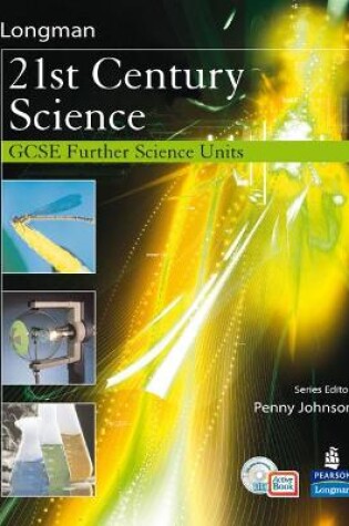 Cover of 21st Century Science: Further Science Modules Students' Book with ActiveBook with CDROM