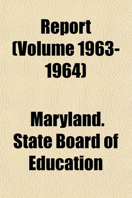 Book cover for Report (Volume 1963-1964)