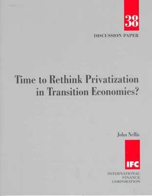 Cover of Time to Rethink Privatization in Transition Economies?