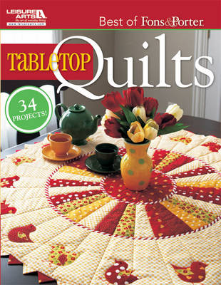 Book cover for Best of Fons & Porter: Tabletop Quilts