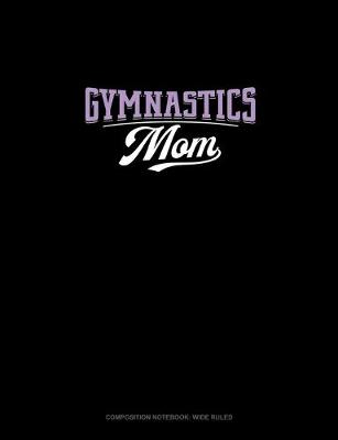 Cover of Gymnastics Mom