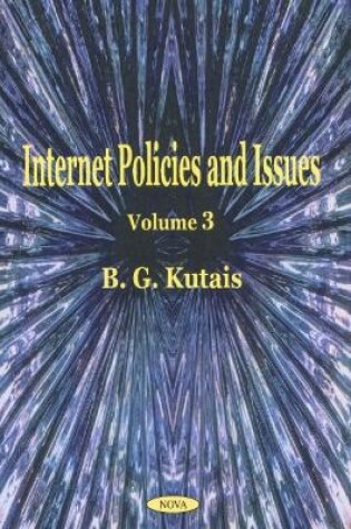 Cover of Internet Policies & Issues, Volume 3