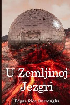Book cover for U Zemljinoj Jezgri