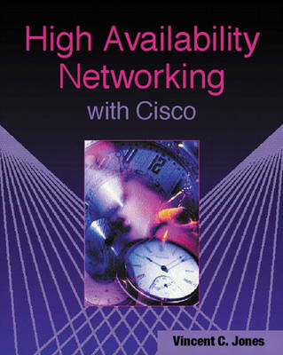 Book cover for High Availability Networking with Cisco