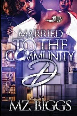 Book cover for Married to the Community D